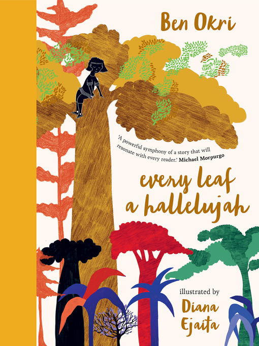 Title details for Every Leaf a Hallelujah by Ben Okri - Available